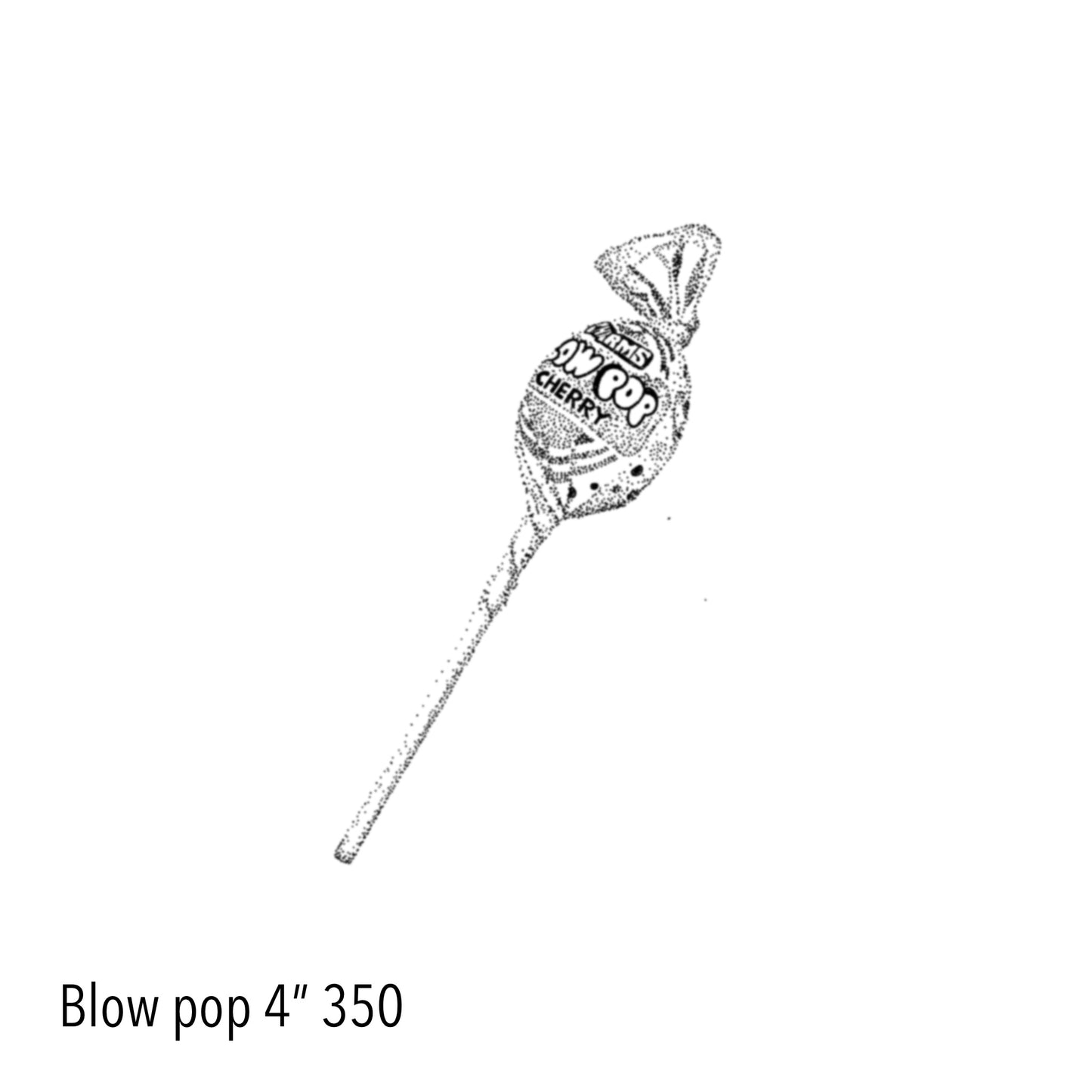 VICTORIA : BlowPop : $350